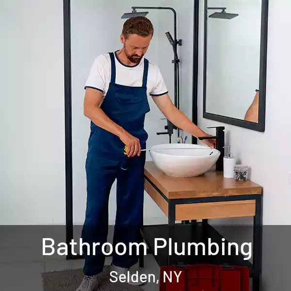  Bathroom Plumbing Selden, NY