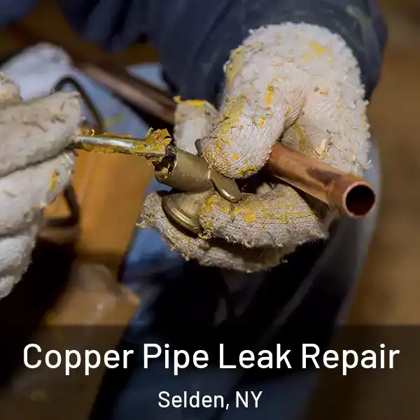  Copper Pipe Leak Repair Selden, NY