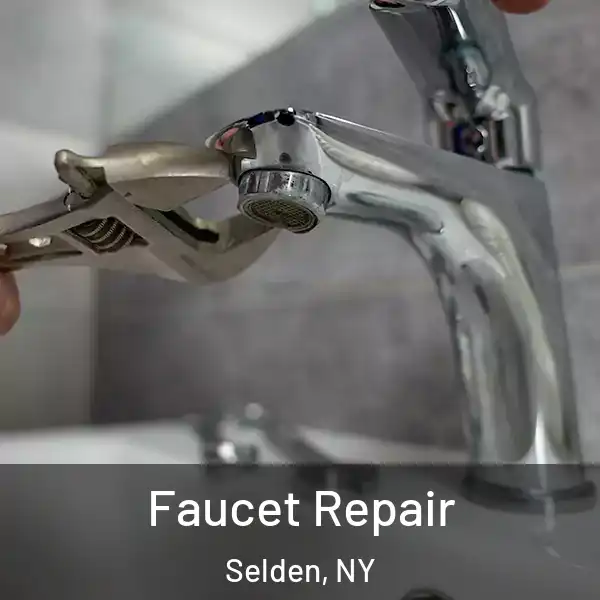  Faucet Repair Selden, NY
