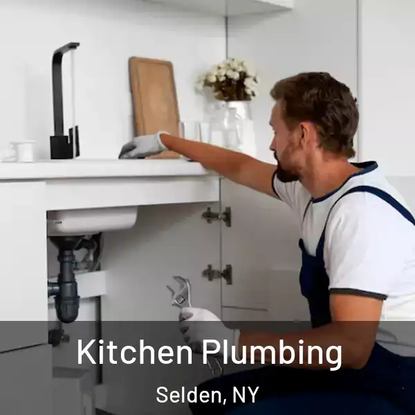  Kitchen Plumbing Selden, NY