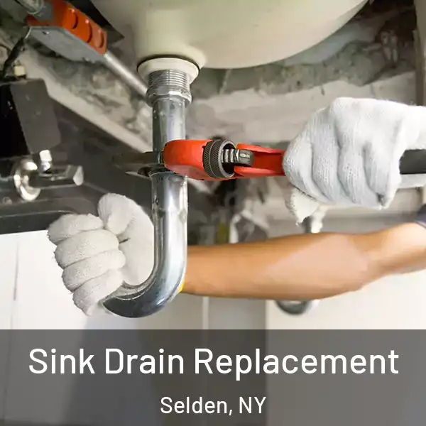 Sink Drain Replacement Selden, NY