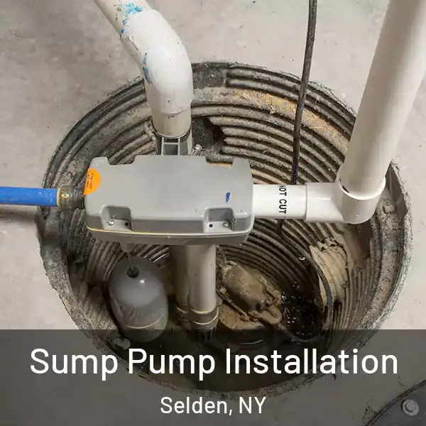  Sump Pump Installation Selden, NY